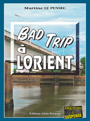 cover image of Bad trip à Lorient
